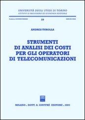 Strumenti di analisi dei costi per gli operatori di telecomunicazioni