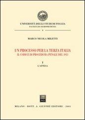 Un processo per la terza Italia. Il codice di procedura penale del 1913. 1.L'attesa