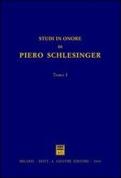 Studi in onore di Piero Schlesinger