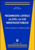 Programmazione e controllo nello Stato e nelle altre amministrazioni pubbliche. Gestione per obiettivi e contabilità economica