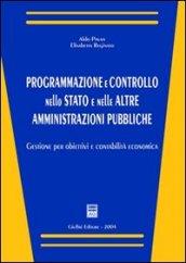 Programmazione e controllo nello Stato e nelle altre amministrazioni pubbliche. Gestione per obiettivi e contabilità economica