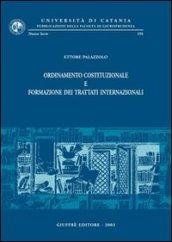 Ordinamento costituzionale e formazione dei trattati internazionali