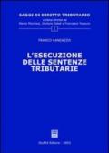 L'esecuzione delle sentenze tributarie