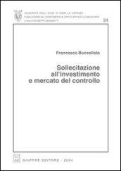 Sollecitazione all'investimento e mercato del controllo