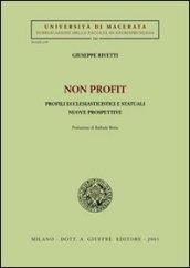 Non profit. Profili ecclesiasticistici e statuali. Nuove prospettive