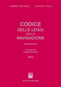 Codice delle leggi sulla navigazione. Aggiornato al 31 dicembre 2003. Vol. 2: Navigazione aerea.