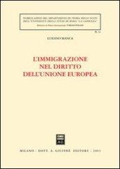 L'immigrazione nel diritto dell'Unione Europea