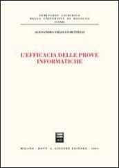 L'efficacia delle prove informatiche