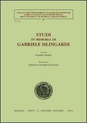 Studi in memoria di Gabriele Silingardi