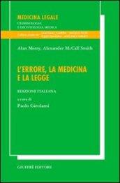 L'errore, la medicina e la legge