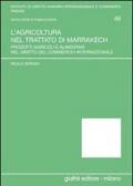 L'agricoltura nel Trattato di Marrakech. Prodotti agricoli e alimentari nel diritto del commercio internazionale