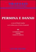 Persona e danno. 3.Le persone deboli. I minori. I danni in famiglia