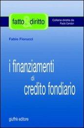 I finanziamenti di credito fondiario