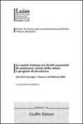 La sanità italiana tra livelli essenziali di assistenza, tutela della salute e progetto di devolution. Atti del Convegno (Genova, 24 febbraio 2003)
