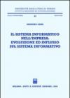 Il sistema informatico nell'impresa: evoluzione ed influsso sul sistema informativo