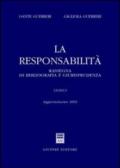 La responsabilità. Rassegna di bibliografia e giurisprudenza. Aggiornamento 2003. Con CD-ROM