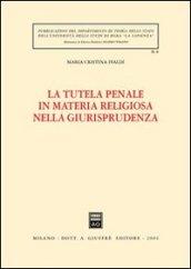 La tutela penale in materia religiosa nella giurisprudenza