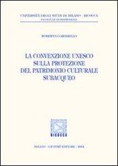 La convenzione Unesco sulla protezione del patrimonio culturale subacqueo