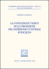 La convenzione Unesco sulla protezione del patrimonio culturale subacqueo