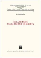 Gli azionisti nella fusione di società