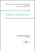 Antitrust e globalizzazione. Atti del Convegno (Courmayeur, 19-20 settembre 2003)