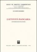 L'attività bancaria. Fattispecie ed evoluzione