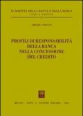 Profili di responsabilità della banca nella concessione del credito