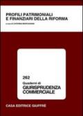 Profili patrimoniali e finanziari della riforma. Atti del Convegno (Cassino, 9 ottobre 2003)