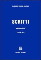 Scritti. 6.1970-1976