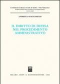 Il diritto di difesa nel procedimento amministrativo