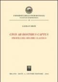 Civis ab hostibus captus. Profili del regime classico