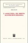 L'«assolutezza» del diritto all'istruzione religiosa