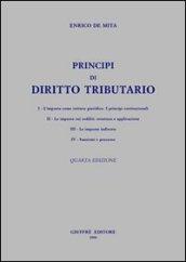 Principi di diritto tributario. Aggiornato fino al nuovo T.U. imposte dirette (IRES)