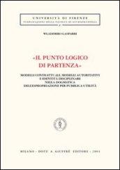 «Il punto logico di partenza». Modelli contrattuali, modelli autoritativi e identità disciplinare nella dogmatica dell'espropriazione per pubblica utilità