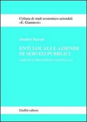 Enti locali e aziende di servizi pubblici. Assetti e processi di governance