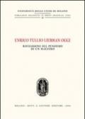 Enrico Tullio Liebman oggi. Riflessioni sul pensiero di un maestro. Atti del Convegno (Milano, 24 ottobre 2003)