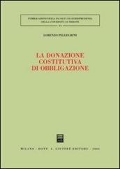 La donazione costitutiva di obbligazione