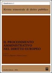 Il procedimento amministrativo nel diritto europeo