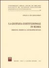 La giustizia costituzionale in Russia. Origini, modelli, giurisprudenza