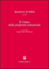 Il Codice della proprietà industriale. Atti del Convegno Aippi (Milano, 5 febbraio 2004)