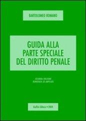 Guida alla parte speciale del diritto penale