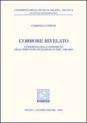 L'orrore rivelato. L'esperienza della Commissione della verità e riconciliazione in Perù: 1980-2000