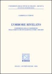 L'orrore rivelato. L'esperienza della Commissione della verità e riconciliazione in Perù: 1980-2000