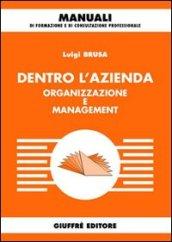 Dentro l'azienda. Organizzazione e management
