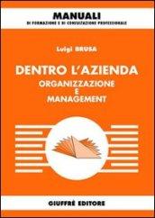 Dentro l'azienda. Organizzazione e management