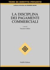 La disciplina dei pagamenti commerciali