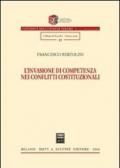 L'invasione di competenza nei conflitti costituzionali