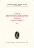 Studi di diritto processuale civile in onore di Giuseppe Tarzia