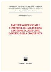 Partecipazioni sociali e comunione legale dei beni: l'interpretazione come governo della complessità