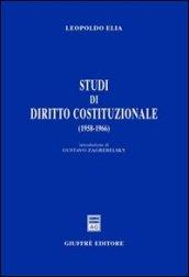 Studi di diritto costituzionale (1958-1966)